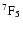 $^{7}{\rm F}_{5}$