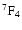 $^{7}{\rm F}_{4}$