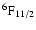 $^{6}{\rm F}_{11/2}$