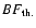 $BF_{\rm th.}$
