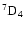 $^{7}{\rm D}_{4}$