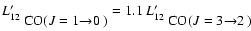 ${L}'_{\mbox{$^{12}$ {\rm CO}($J=1$$\to$$0$ )}} = 1.1~{L}'_{\mbox{$^{12}$ {\rm CO}($J=3$$\to$$2$ )}}$