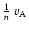 $\frac{1}{n} ~ v_{\rm A}$