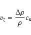 \begin{displaymath}v_z = \frac{\Delta \rho}{\rho} c_{\rm s}
\end{displaymath}