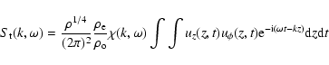 \begin{displaymath}S_{\rm t}(k,\omega)=\frac{\rho^{1/4}}{(2\pi)^2}\frac{\rho_{\r...
...t)u_\phi(z,t){\rm e}^{-{\rm i}(\omega t-kz)} {\rm d}z{\rm d}t
\end{displaymath}