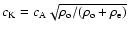 $c_{\rm K}= c_{\rm A}\sqrt{\rho_{\rm o}/(\rho_{\rm o}+\rho_{\rm e})}$