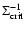$\Sigma _{{\rm crit}}^{-1}$
