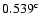 $0.539^{\rm c}$