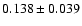 $0.138\pm 0.039$