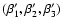 $(\beta'_1,\beta'_2,\beta'_3)$