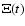 $\Xi(t)$
