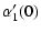 $\displaystyle \alpha'_1(0)$
