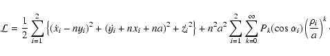\begin{displaymath}\mathcal{L}=\frac{1}{2}\sum_{i=1}^2 \left \{ (\dot{x}_i-ny_i)...
...nfty}
P_k(\cos\alpha_i)\left(\frac{\rho_i}{a} \right )^k \cdot
\end{displaymath}