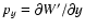 $p_y=\partial W'/\partial y$