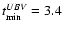 $t_{\min}^{UBV} = 3.4$