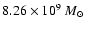 $8.26 \times 10^9~ M_{\odot}$
