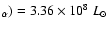 $_\alpha)=3.36 \times 10^8~ L_{\odot}$