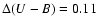 $\Delta (U-B)=0.11$