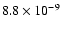 $8.8\times10^{-9}$