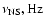 $\nu_{\rm NS}, {\rm Hz}$