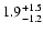 $\rm 1.9^{+1.5}_{-1.2}$