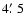 $4\hbox{$.\mkern-4mu^\prime$ }5$