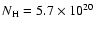 $N_{\rm H} = 5.7 \times 10^{20}$