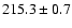 $215.3\pm0.7$