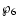 $\wp_6 $