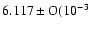 $6.117\pm{\rm O}(10^{-3}$