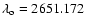 $\lambda_{\rm o}=2651.172$