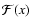 ${\cal F}(x)$