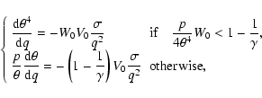 \begin{displaymath}\left\{
\begin{array}{ll}
\displaystyle{
\frac{{\rm d} \th...
...rac{\sigma}{q^2}
}
& \mbox{otherwise},
\end{array} \right.
\end{displaymath}