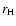 $r_{\rm H}$