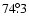 $74\fdg3$