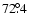 $72\fdg4$