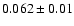 $0.062\pm0.01$