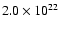 $2.0\times 10^{22}$