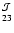 $^{\tiny\cal J}_{23}$