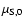 $\mu_{\rm S,0}$