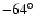 $-64^{\circ}$