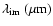 $\lambda_{\rm im}~\rm (\mu m)$