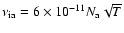 $\nu_{\rm ia} = 6\times 10^{-11}N_{\rm a}\sqrt{T}$