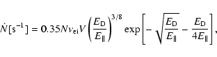 \begin{displaymath}\dot N [{\mbox s}^{-1}]=0.35 N\nu_{\rm ei} V
\left(\frac{E_{\...
...}} {E_{\parallel}}} -
\frac{E_{\rm D}}{4E_{\parallel}}\right],
\end{displaymath}