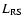 $L_{\rm RS}$