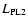 $L_{\rm PL2}$