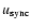 $u_{\rm sync}$