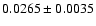 $0.0265\pm 0.0035$