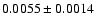 $0.0055\pm 0.0014$