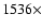 $1536\times$